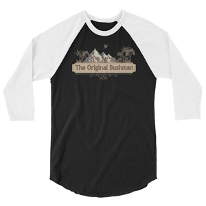 The Original Bushman 3/4 sleeve raglan shirt